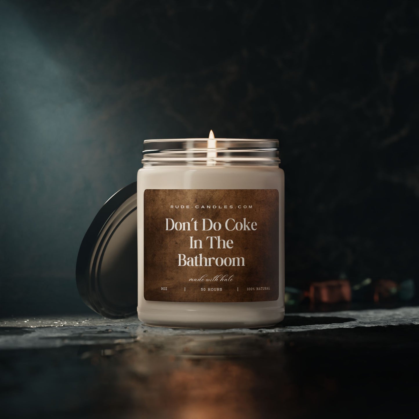 Don't Do Coke In The Bathroom 9oz Soy Candle