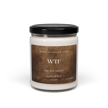 WTF 9oz Soy Candle