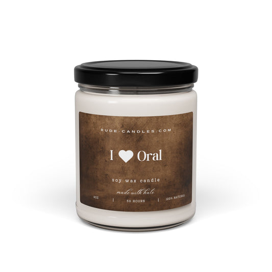 I Love Oral 9oz Soy Candle